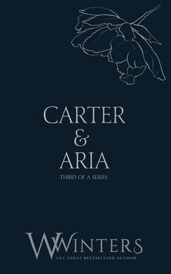 Carter & Aria: Breathless by Winters, Willow