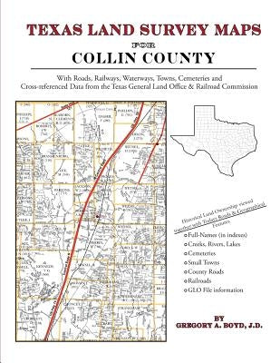 Texas Land Survey Maps for Collin County by Boyd J. D., Gregory a.