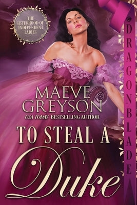 To Steal a Duke by Greyson, Maeve