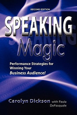 Speaking Magic by Dickson, Carolyn