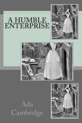 A Humble Enterprise by Cambridge, Ada