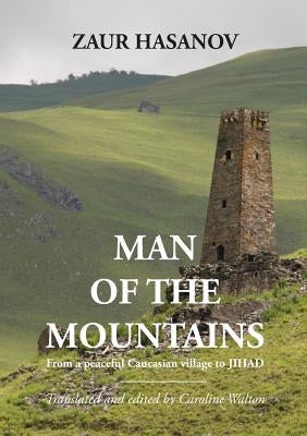 Man of the Mountains by Hasanov, Zaur
