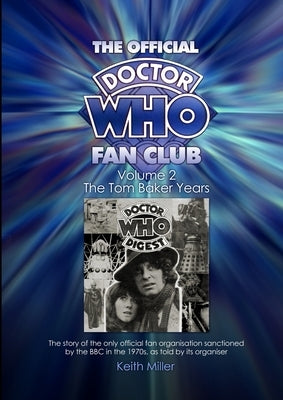 The Official Doctor Who Fan Club Vol 2 by Miller, Keith