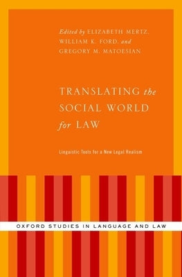 Translating the Social World for Law by Mertz