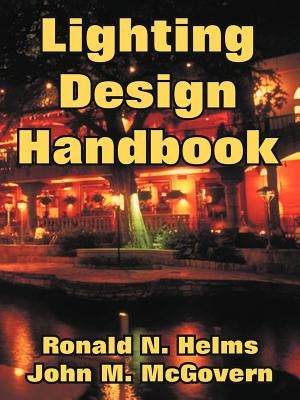 Lighting Design Handbook by Civil Engineering Laboratory, Engineerin