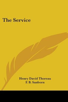 The Service by Thoreau, Henry David