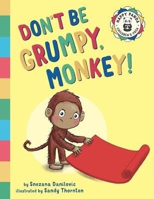 Don't Be Grumpy, Monkey!: Yoga to make you smile by Danilovic, Snezana