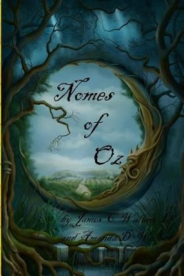 Nomes of Oz by Wallace, Amanda D.