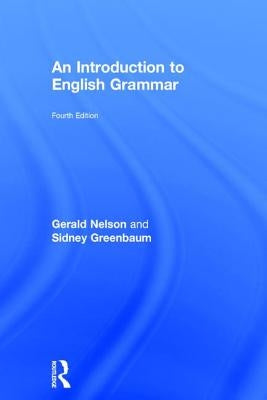 An Introduction to English Grammar by Nelson, Gerald
