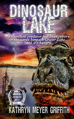 Dinosaur Lake by Griffith, Kathryn Meyer