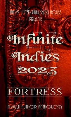 Infinite Indies 2023 by Publishing House, Indies United