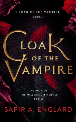 Cloak of the Vampire by Englard, Sapir A.