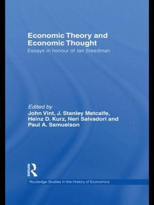 Economic Theory and Economic Thought: Essays in Honour of Ian Steedman by Vint, John