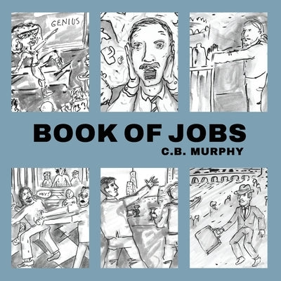 Book of Jobs by Murphy, C. B.