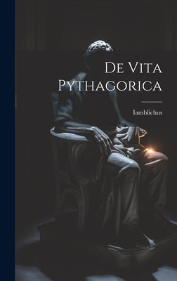 De Vita Pythagorica by Iamblichus