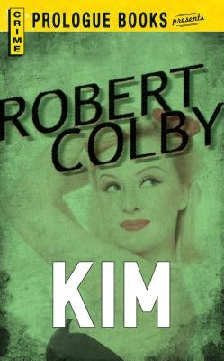 Kim by Colby, Robert
