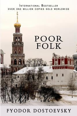 Poor Folk by Dostoyevsky, Fyodor