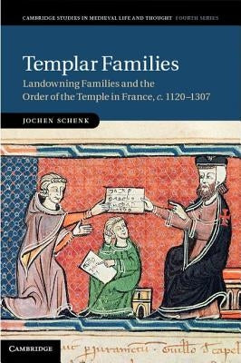 Templar Families by Schenk, Jochen