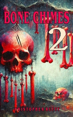 Bone Chimes 2 by Beauregard, Aron