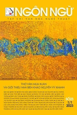 Tạp Chí NGÔN NGỮ - Số 23 - (1 Tháng 1 Năm 2023) by Luan, Hoan