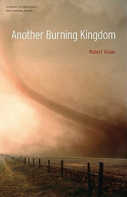 Another Burning Kingdom by Vivian, Robert