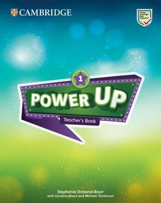 Power Up Level 1 Teacher's Book by Nixon, Caroline