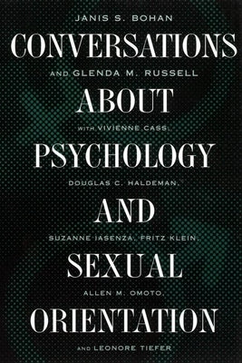Conversations about Psychology and Sexual Orientation by Bohan, Janis S.