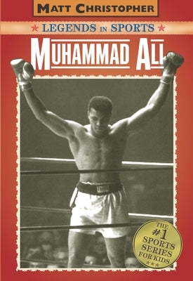 Muhammad Ali: Legends in Sports by Stout, Glenn