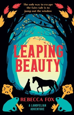 Leaping Beauty by Fox, Rebecca