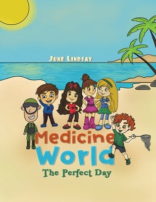 Medicine World by Lindsay, June