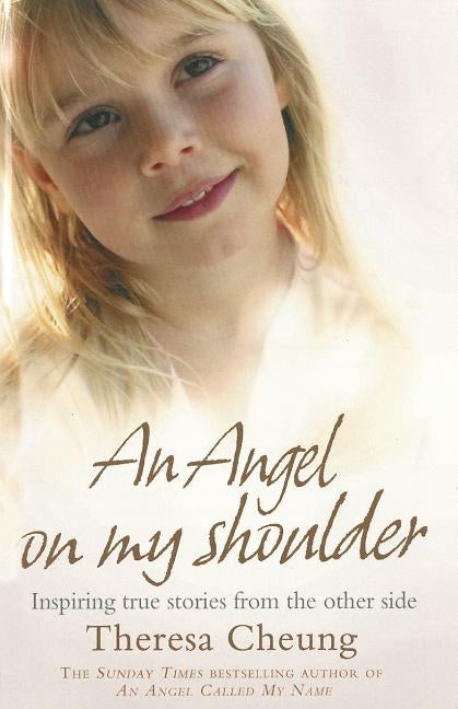 An Angel on My Shoulder by Cheung, Theresa