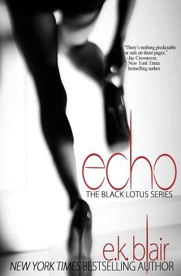 Echo: Black Lotus #2 by Edits, Adept