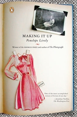 Making It Up by Lively, Penelope