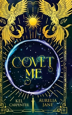 Covet Me: Discreet Hardback: Discreet Paperback by Carpenter, Kel