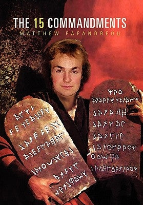 The 15 Commandments by Papandreou, Mattias