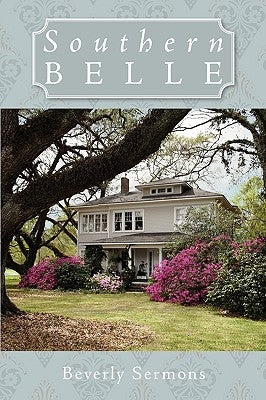 Southern Belle by Sermons, Beverly