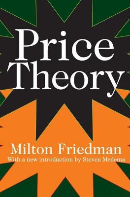 Price Theory by Friedman, Milton