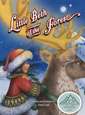 Little Beth of the Forest by Turk, Cheri