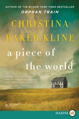 A Piece of the World by Kline, Christina Baker