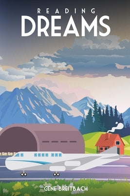 Reading Dreams by Breitbach, Gene