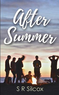 After Summer by Silcox, S. R.