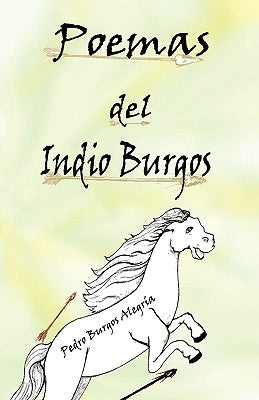 Poemas del Indio Burgos by Burgos Alegra, Pedro