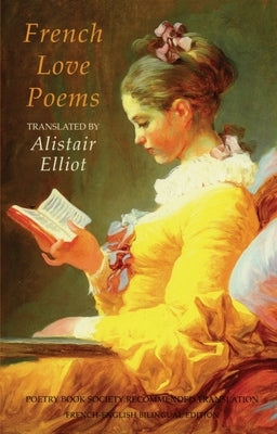 French Love Poems by Elliot, Alistair