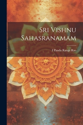 Sri Vishnu Sahasranamam by Rao, Pandu Ranga