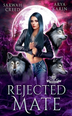 Rejected Mate by Creed, Sarwah