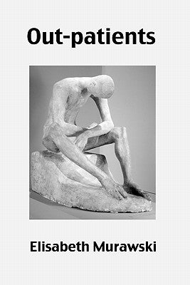 Out-patients by Murawski, Elisabeth