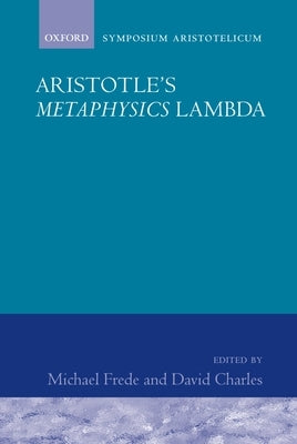 Aritotle's Metaphysics Lambda by Frede, Michael