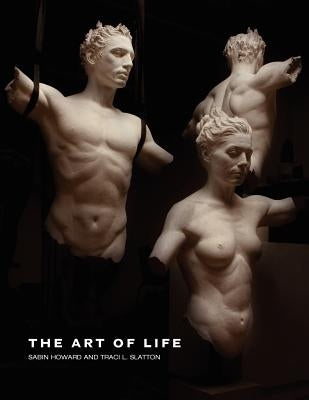 The Art of Life by Howard, Sabin