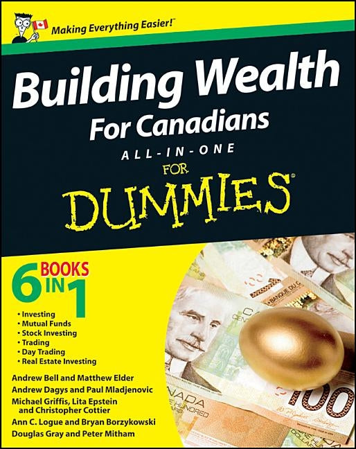Building Wealth All-In-One for Canadians for Dummies by Borzykowski, Bryan