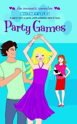 Party Games by Lyles, Whitney